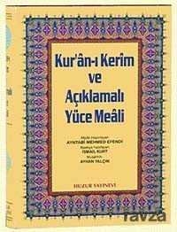Rahle Boy Kur'an-ı Kerim ve Açıklmalı Yüce Meali (Şamua-Ciltli) / Hafız Osman Hatlı Üçlü Meal / 2 re - 2