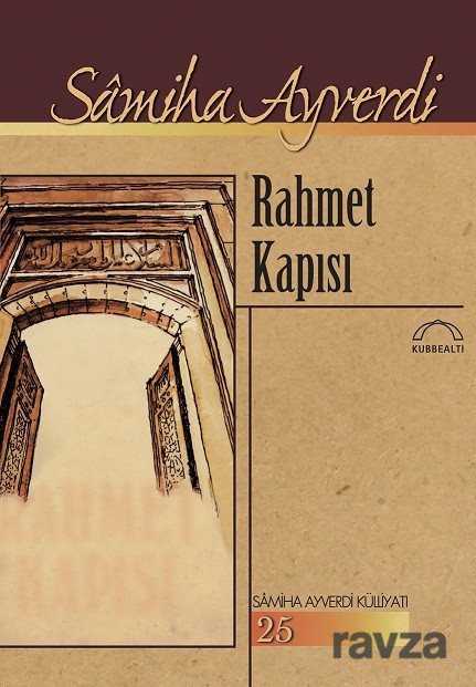 Rahmet Kapısı - Kubbealtı Neşriyat