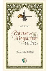 Rahmet Peygamberi ve Biz - Osman Nuri Topbas - Erkam Yayınları - Kampanya