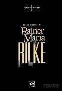 Rainer Maria Rilke / (Ciltsiz) Bütün Hikayeleri - 1