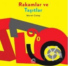 Rakamlar ve Taşıtlar - İletişim Yayınları