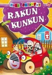 Rakun Kunkun - Saygı / Mini Masallar - Timaş Çocuk Yayınları
