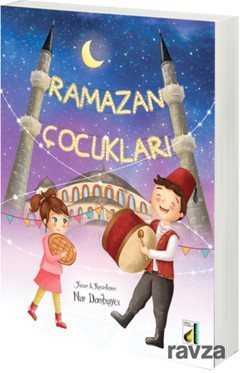 Ramazan Çocukları - Damla Çocuk Yayınları