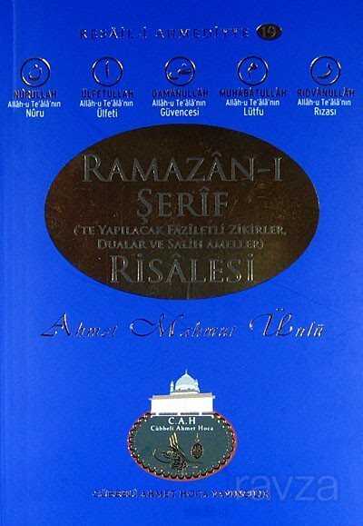 Ramazan-ı Şerif 'te Yapılacak Faziletli Zikirler, Dualar ve Salih Ameller Risalesi - Cübbeli Ahmet Hoca Yayıncılık