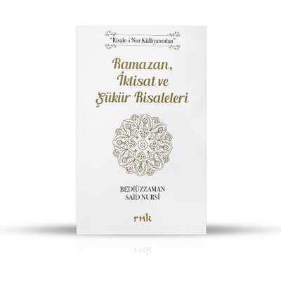 Ramazan - İktisat - Şükür (Özel Baskı) - 1