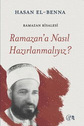 Ramazan'a Nasıl Hazırlanmalıyız? - Nida Yayınları