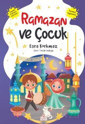 Ramazan ve Çocuk - Nesil Çocuk Yayınları