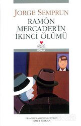 Ramon Mercader'in İkinci Ölümü - Can Yayınları