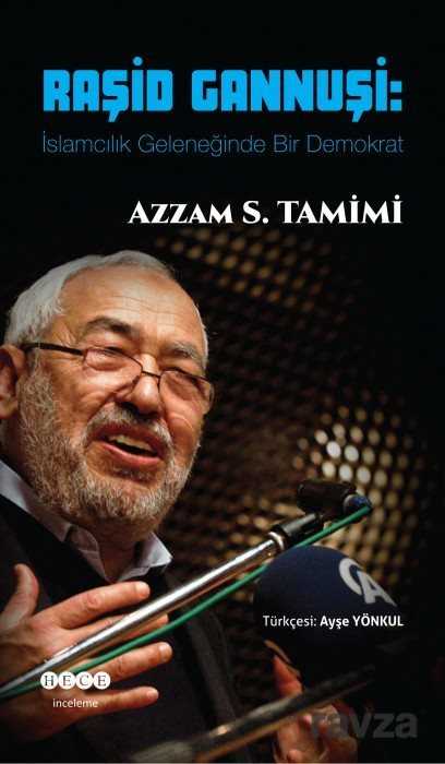 Raşid Gannuşi - Hece Yayınları