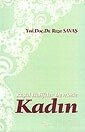 Raşid Halifeler Devrinde Kadın - Ravza Yayınları