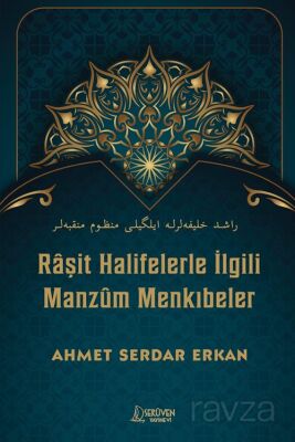 Raşit Halifelerle İlgili Manzûm Menkıbeler - 1