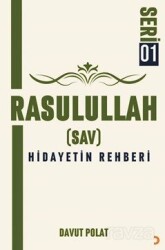 Rasulullah (Sav) Hidayetin Rehberi - Cinius Yayınları