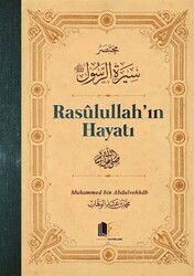 Rasulullah'ın Hayatı (Karton Kapak) - Huccet Yayınları