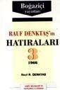 Rauf Denktaş'in Hatıraları -3 - Boğaziçi Yayınları