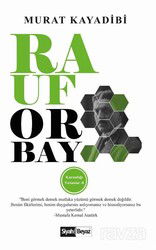 Rauf Orbay / Karanlığı Yırtanlar 8 - Siyah Beyaz Yayınları