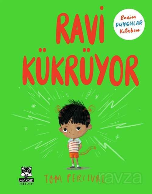 Ravi Kükrüyor / Benim Duygular Kitabım - 1