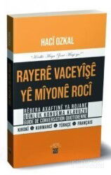 Rayere Vaceyişi Ye Miyone Roci - J & J Yayınları