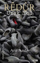 Rêdûr Uzak Yol - Ozan Yayıncılık