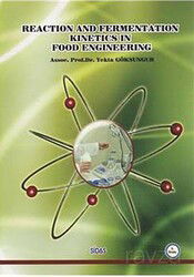 Reaction and Fermentation Kinetics in Food Engineering - Sidas Yayınları