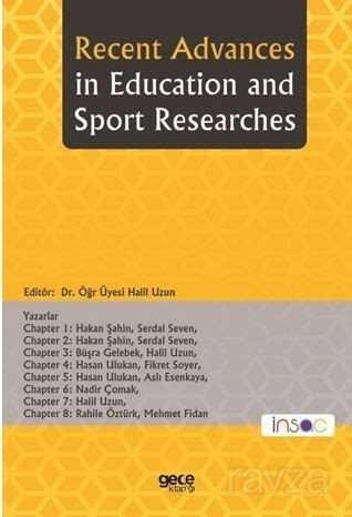 Recent Advances In Education And Sport Researches - 1