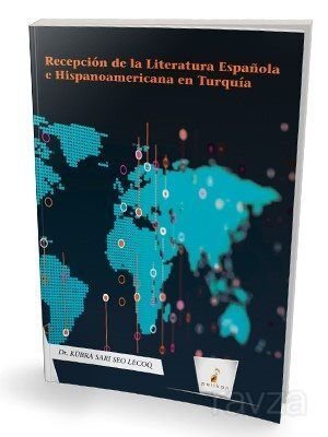 Recepción de la Literatura Española e Hispanoamericana en Turquía - 1