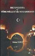 Reconquista Türk Milleti'nin Mukadderatı - 1