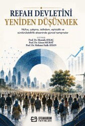 Refah Devletini Yeniden Düşünmek - Efe Akademi Yayınları