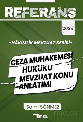 Referans Ceza Muhakemesi Hukuku Mevzuat Konu Anlatımı - 1