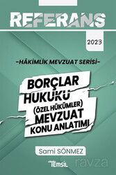 Referans Hakimlik Mevzuat Serisi Borçlar Hukuku- (Özel Hükümler) Mevzuat Konu Anlatımı - Temsil Kitap