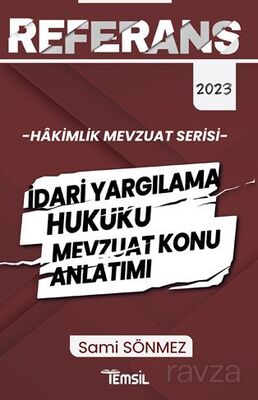 Referans İdari Yargılama Hukuku Mevzuat Konu Anlatımı - 1