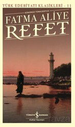 Refet (Günümüz Türkçesiyle) - İş Bankası Yayınları