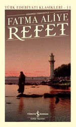Refet (Günümüz Türkçesiyle) (Ciltli) - İş Bankası Yayınları