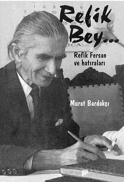 Refik Bey - Pan Yayıncılık
