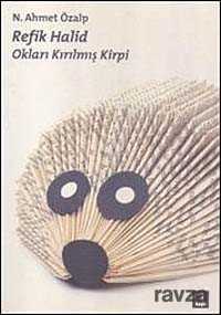 Refik Halid Okları Kırılmış Kirpi - Kapı Yayınları