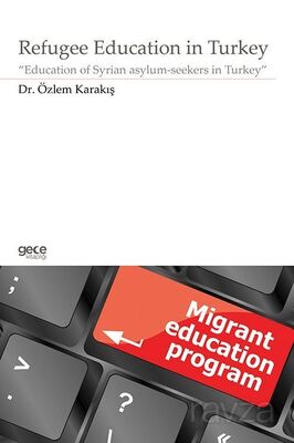 Refugee Education in Turkey - 1