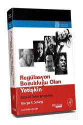Regülasyon Bozukluğu Olan Yetişkin - Hipokrat Kitabevi