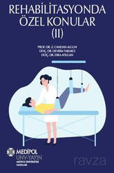 Rehabilitasyonda Özel Konular (II) - Medipol Üniversitesi