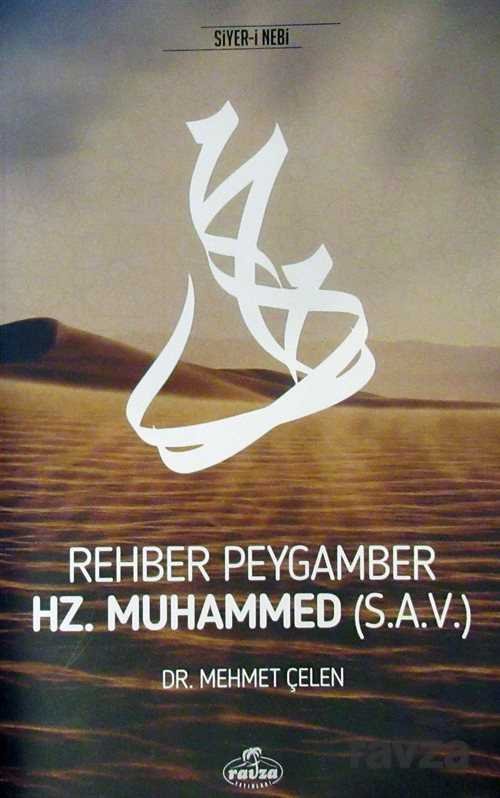 Rehber Peygamber Hz. Muhammed (s.a.v.) - 1