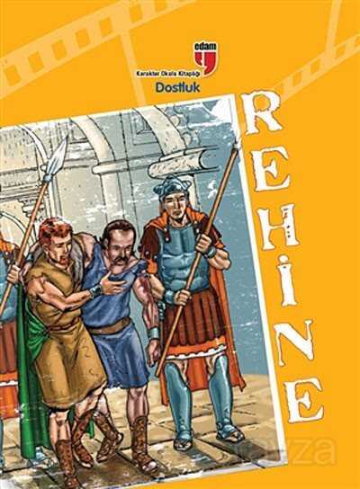 Rehine / Dostluk - Edam Yayınları