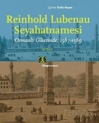 Reinhold Lubenau Seyehatnamesi - Kitap Yayınevi