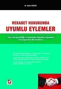 Rekabet Hukukunda Uyumlu Eylemler - 1