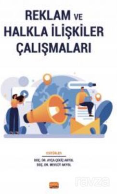 Reklam ve Halkla İlişkiler Çalışmaları - 1