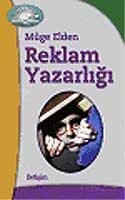 Reklam Yazarlığı - İletişim Yayınları