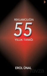 Reklamcılığın 55 Yıllık Tanığı - Cinius Yayınları