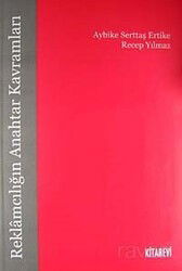 Reklamcılığın Anahtar Kavramları - Kitabevi Yayıncılık