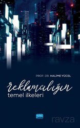 Reklamcılığın Temel İlkeleri - Nobel Yayın Dağıtım