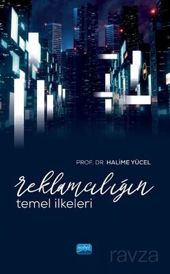 Reklamcılığın Temel İlkeleri - 1