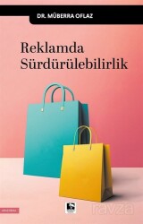 Reklamda Sürdürülebilirlik - Çınaraltı Yayın Dağıtım