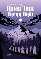 Rems Taşı: Tapaa Dağı - Perseus Yayınevi