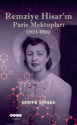 Remziye Hisar'ın Paris Mektupları (1924-1928) - 1